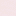 Light Pink / White