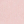 Pink / White